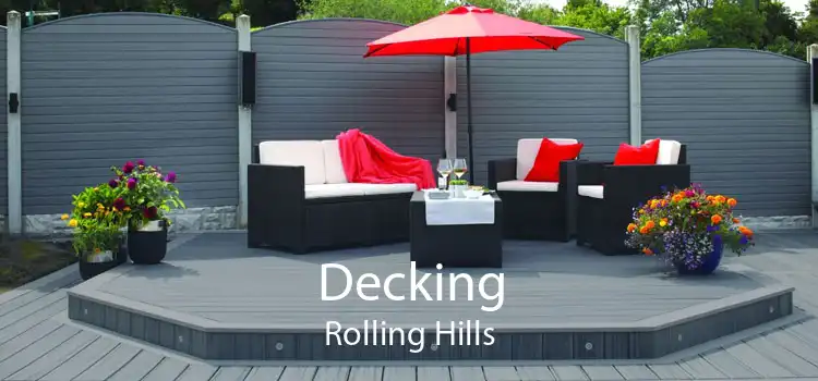 Decking Rolling Hills