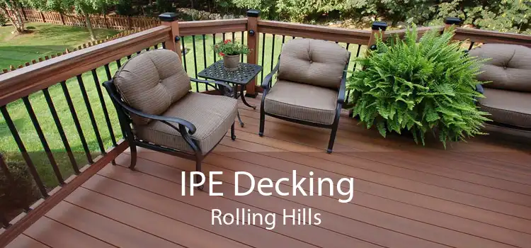 IPE Decking Rolling Hills